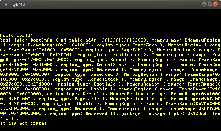QEMU printing a BootInfo struct: "boot_info: Bootlnfo { p4_table_addr: fffffffffffff000. memory_map: […]. package: […]"